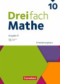 Dreifach Mathe 10. Schuljahr - Ausgabe N - Erweiterungskurs - Schulbuch mit digitalen Hilfen, Erklärfilmen und Wortvertonungen