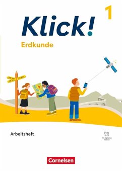 Cover Klick! Band 1: 5./6. Schuljahr - Erdkunde - Fachhefte für alle Bundesländer - Ausgabe ab 2024 - Arbeitsheft mit digitalen Medien