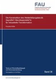 Die Konstruktion des Weiterbildungsberufs Geprüfte_r Berufsspezialist_in für Industrielle Transformation