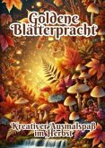 Goldene Blätterpracht