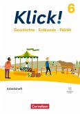 Klick! 6. Schuljahr - Geschichte, Erdkunde, Politik - Fachhefte für alle Bundesländer - Ausgabe ab 2024 - Arbeitsheft mit digitalen Medien