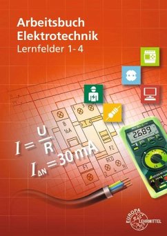 Arbeitsbuch Elektrotechnik Lernfeld 1-4 - Burgmaier, Monika;Eichler, Walter;Duhr, Christian