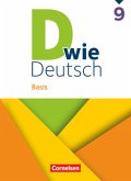 D wie Deutsch - Basis - 9. Schuljahr