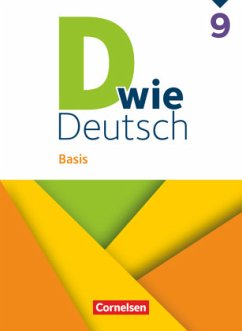 D wie Deutsch - Basis - 9. Schuljahr - Huck, Heike;Wengert, Siegfried;Strehl, Hannelore