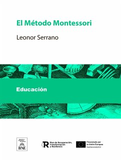 El Método Montessori (eBook, ePUB) - Serrano, Leonor