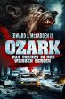 OZARK - DAS GRAUEN IN DEN WEISSEN... - Bild 1