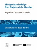 El Ingenioso hidalgo Don Quijote de la Mancha (eBook, ePUB) El Ingenioso hidalgo Don Quijote de la Mancha (eBook, ePUB)