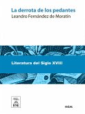 La derrota de los pedantes (eBook, ePUB)