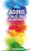 AD(H)S - Hilfe zur Selbsthilfe (eBook, ePUB)