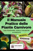 Il Manuale Pratico delle Piante Carnivore (eBook, ePUB)