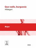 ¿Quo vadis, burguesía? (eBook, ePUB)