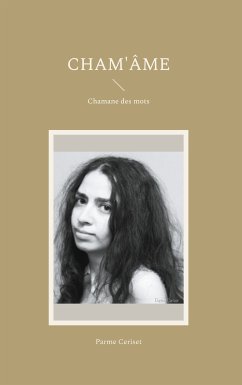 Cham'âme (eBook, ePUB) - Ceriset, Parme