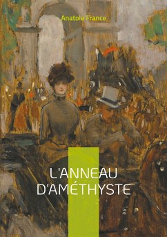 L'Anneau d'améthyste (eBook, ePUB) - France, Anatole