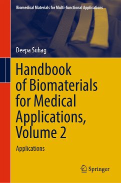 Handbook of Biomaterials for Medical Applications, Volume 2 (eBook, PDF) - Suhag, Deepa