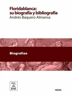Cover Floridablanca : su biografía y bibliografía (eBook, ePUB)