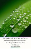 Terapi Ruqyah Ayat Suci Al-Quran Untuk Meningkatkan Kesehatan Mata Dan Menyembuhkan Sakit Mata (Eye Disease) (eBook, ePUB)