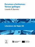 Escumas e brétemas Versos gallegos (eBook, ePUB)