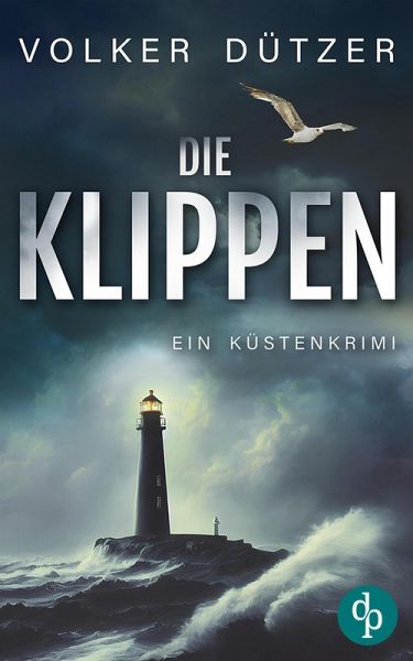 Die Klippen   Ein spannender Küstenkrimi um den Ermittler Steve Cole (eBook, ePUB)