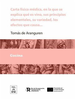 Cover Carta físico-médica, en la que se explica que es vino, sus principios elementales, su variedad, los efectos que causa (eBook, ePUB)