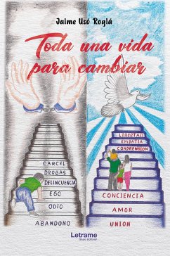 Toda una vida para cambiar (eBook, ePUB) - Usó Roglá, Jaime