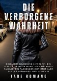 Die verborgene Wahrheit (eBook, ePUB) Die verborgene Wahrheit (eBook, ePUB)