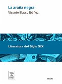 La araña negra : novela (eBook, ePUB)