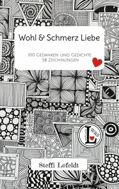 Wohl & Schmerz Liebe (eBook, ePUB) Wohl & Schmerz Liebe (eBook, ePUB)