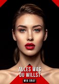 Alles was du willst (eBook, ePUB)