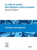 La vida es sueño, Don Quijote y otros ensayos (eBook, ePUB)