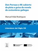 Don Porrazo ó Mi cubierto de plata á guisa de novela de costubres gallegas (eBook, ePUB)