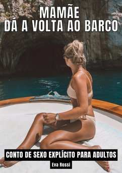 Mamãe dá a volta ao barco (eBook, ePUB) - Rossi, Eva