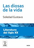 Las diosas de la vida [Novela] (eBook, ePUB)