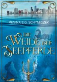 Die Weide der Seepferde (eBook, ePUB)