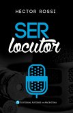 Ser locutor (eBook, ePUB)
