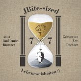 7x7 JBite-sized Lebensweisheiten ;) (MP3-Download) 7x7 JBite-sized Lebensweisheiten ;) (MP3-Download)