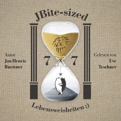 7x7 JBite-sized Lebensweisheiten ;) (MP3-Download) - Buettner, Jan Henric