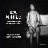 Ex Nihilo - Polyphony Beyond The Order Of Things