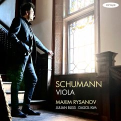 Schumann Viola - Rysanov,Maxim/Kim,Dasol/Bliss,Julian