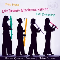 Cover Die Bremer Stadtmusikanten/Der Dummling/Frau Holle