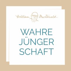 Wahre Jüngerschaft (MP3-Download) - MacDonald, William