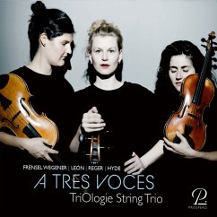 A Tres Voces - Werke Für Streichtrio - Triologie String Trio