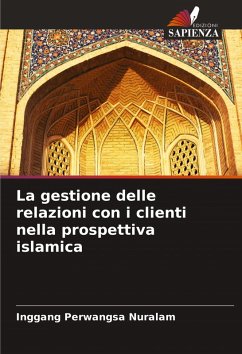 Cover La gestione delle relazioni con i clienti nella prospettiva islamica
