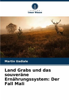 Cover Land Grabs und das souveräne Ernährungssystem: Der Fall Mali
