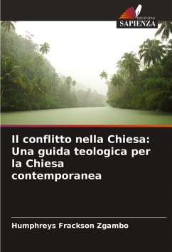Cover Il conflitto nella Chiesa: Una guida teologica per la Chiesa contemporanea