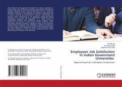 Employees' Job Satisfaction in Indian Government Universities - Maurya, Raj;Singh, M. Sanjoy;Baral, Sukanta Kumar