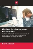 Gestão do stress para estudantes