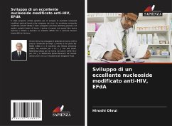 Cover Sviluppo di un eccellente nucleoside modificato anti-HIV, EFdA