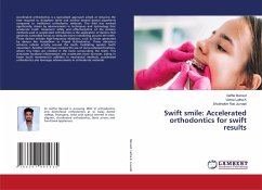 Swift smile: Accelerated orthodontics for swift results