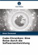 Code-Chroniken: Eine Reise durch die... - Bild 1