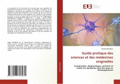 Guide pratique des sciences et des médecines originelles - MIYEBELE, Roger